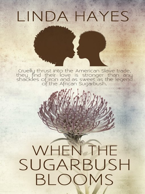 Title details for When the Sugarbush Blooms by LC Hayes - Available